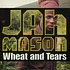 Jah Mason - Wheat and tears