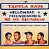 Mellowbag + Freundeskreis Feat. Gentleman - Tabula Rasa