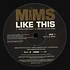 Mims - Like This