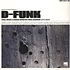 Marina Records presents - D-funk - Funk, Disco & Boogie Grooves From Germany 1972-2002
