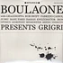Boulaone presents - Grigri