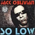 Jack Oblivian - So Low / American Slang