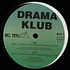 Drama Klub - Goin' Down / Hear No Evil