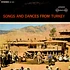 V.A. - Songs And Dances From Turkey
