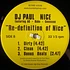Paul Nice - Definition Of Nice Featuring AG, Babu, Gennessee