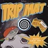 Thud Rumble presents - Trip Mats