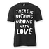 Lousy Livin - Love T-Shirt