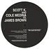 Scott K & Cole Medina Vs. James Brown - I'm Satisfied