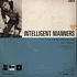 Intelligent Manners - If You Want My Love / Heaven