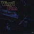 Vinyl Jam - Vinyl Jam