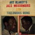 Art Blakey & The Jazz Messengers With Thelonious Monk - Art Blakey & The Jazz Messengers Con Thelonious Monk