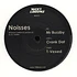 Noisses - Mr Buzzby / Crank Dat / T-Vexed