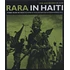 V.A. - Kanaval: Rara Music of Haiti