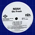 Noah - Dat Boy Chevy / Git Fresh