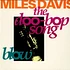Miles Davis - The Doo-Bop Song / Blow