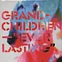 Grandchildren - Everlasting