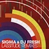 Sigma & DJ Fresh - Lassitude Remixes