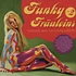 Funky Fräuleins - Volume 2: Female Beat, Groove, Funk in Germany 1968 - 1981