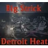 Big Strick - Detroit Heat