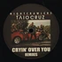 Nightcrawlers - Cryin Over You feat. Taio Cruz