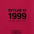 Skylab - Skylab #2 (1999: Large As Life And Twice As Natural)