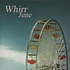 Whirr - June