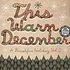 V.A. - This Warm December 2