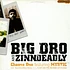 Big Dro & Zinndeadly - Choose One