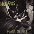 Hunters - Hands On Fire