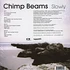 Chimp Beams - Slowly