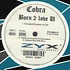 Cobra - Born 2 Love U