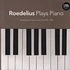 Roedelius - Plays Piano