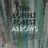 Lonely Forest - Arrows