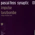 Pascal F.E.O.S. - Synaptic 01