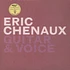 Eric Chenaux - Guitar & Voice