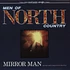 Men Of North Country - Mirror Man