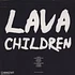 Lava Children - Lava Children