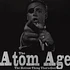 The Atom Age - Hottest Thing That's Cool