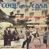 Eric Grant And The Montego House Orchestra - Cool At The Casa