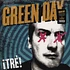 Green Day - Tre