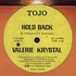 Valerie Krystal - Hold Back