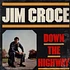 Jim Croce - Down The Highway