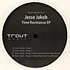 Jesse Jakob - Time Resistance EP