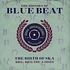 V.A. - History Of Blue Beat : BB051 - BB075