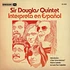 Sir Douglas Quintet - Interpreta En Espanol