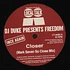 Dj Duke Pres. Freedom - Closer