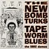 The New Bomb Turks - Tapeworm Blues
