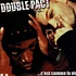 Double Pact - ...C'Est Comme La Vie