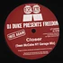 Dj Duke Pres. Freedom - Closer (Mark Mccabe Remixes)