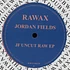 Jordan Fields - JF Uncut Raw EP
